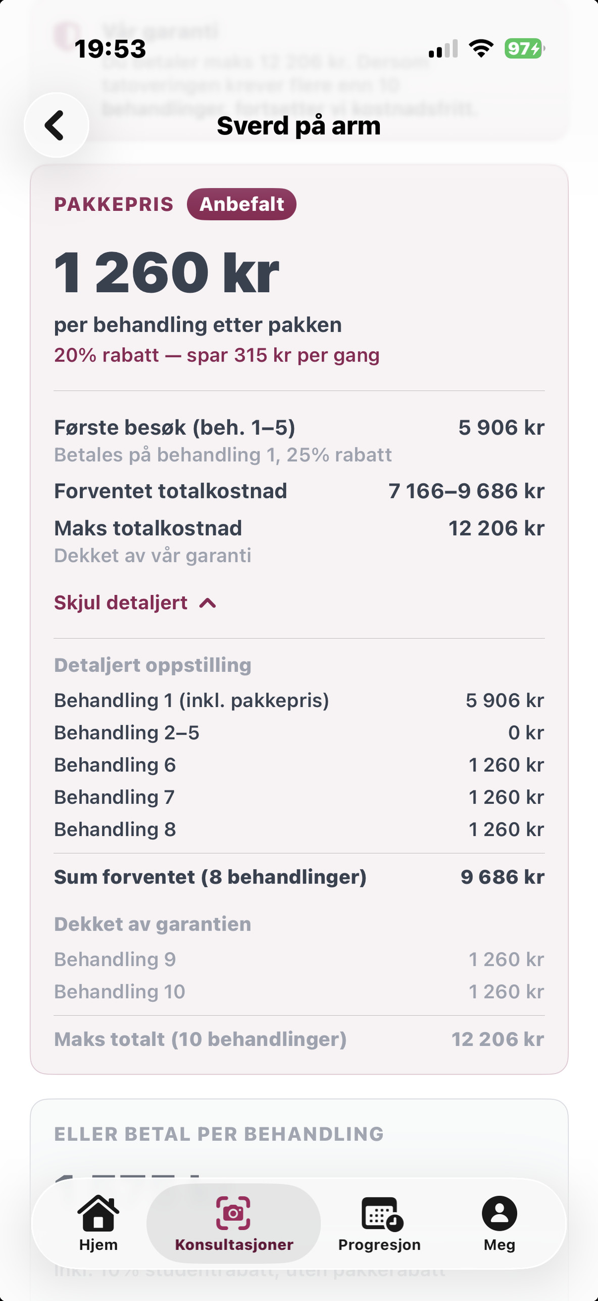 Pakkepris 1 260 kr per behandling, detaljert oppstilling per behandling og maks-garanti